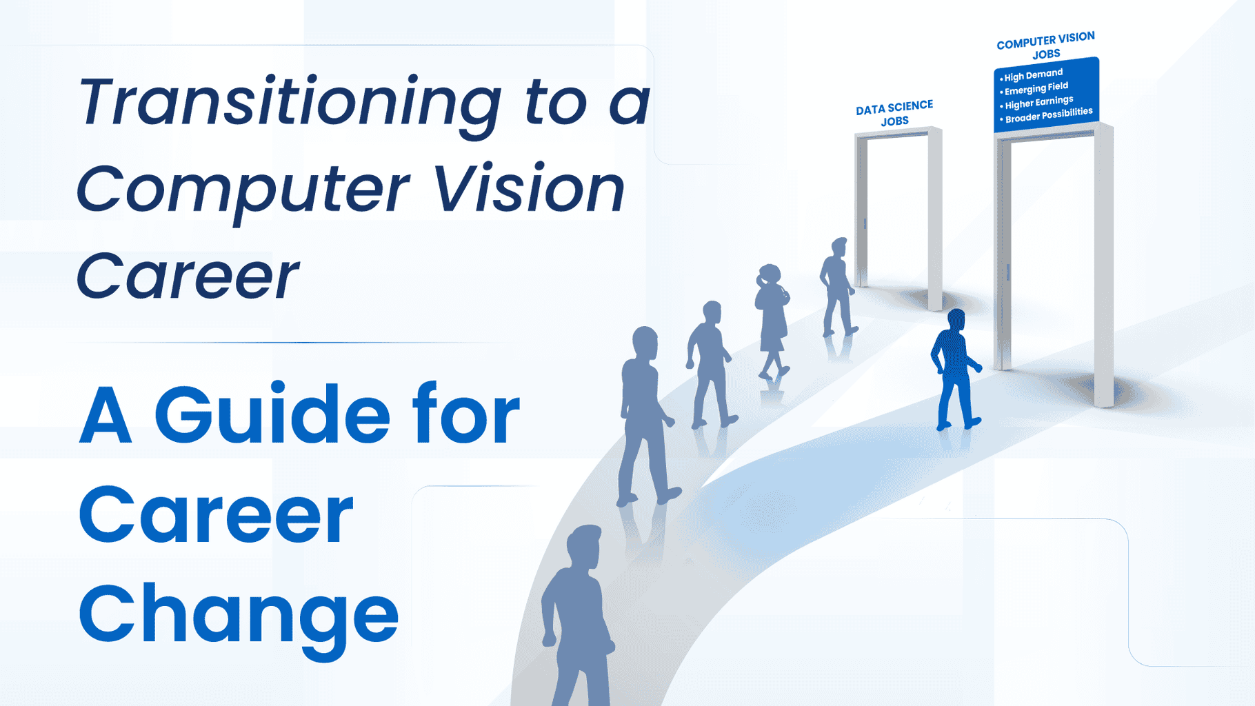change to a computer vision career from other careers